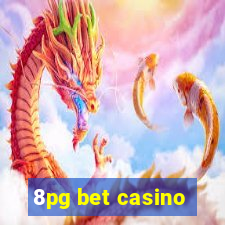 8pg bet casino